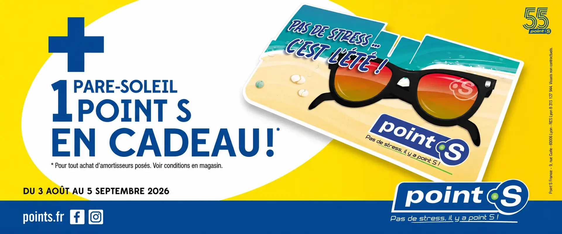 1 Pare Soleil Point S en cadeau